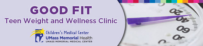 Good Fit Teen Weight and Wellness Clinic.